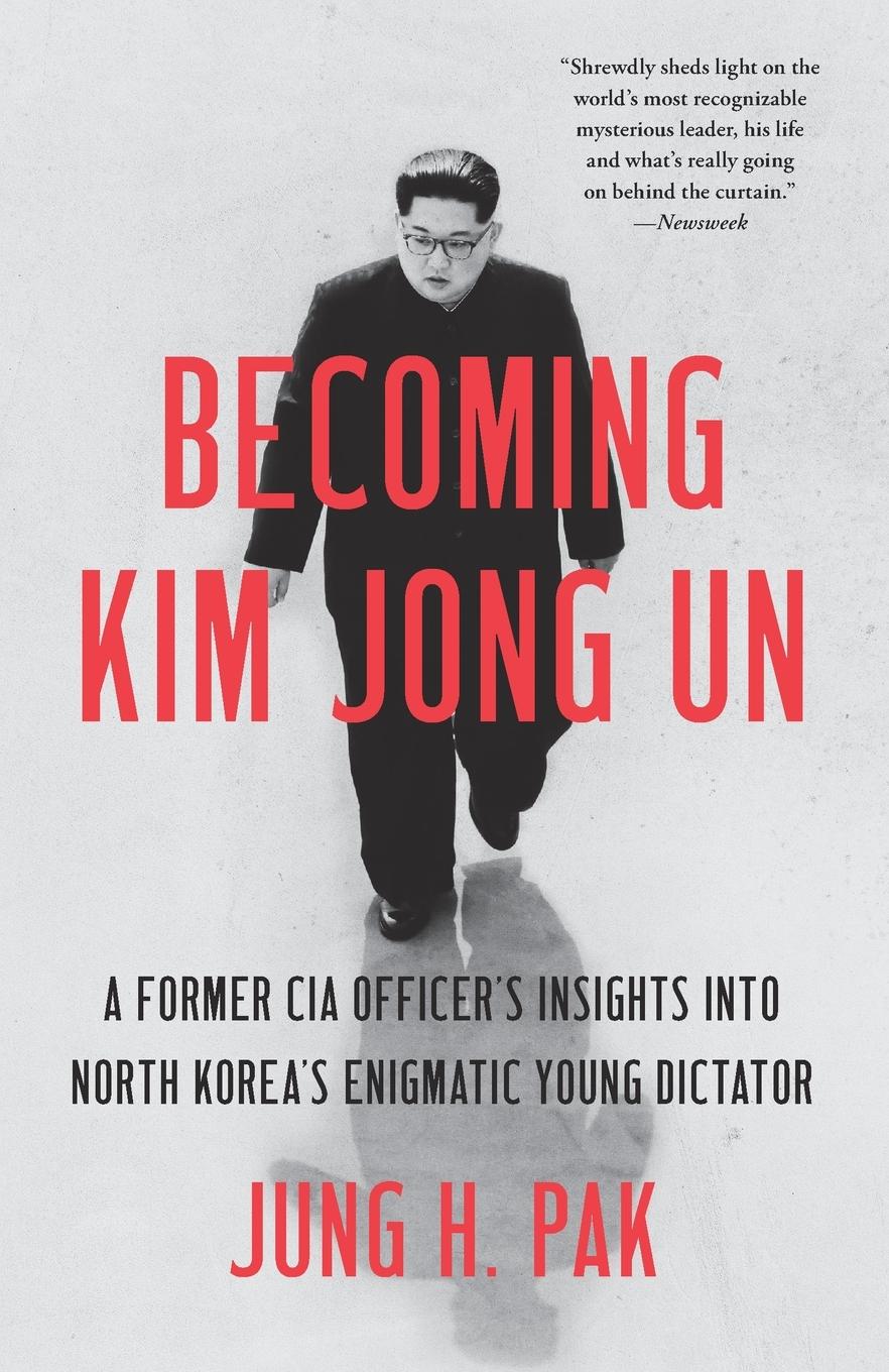 Cover: 9781984819741 | Becoming Kim Jong Un | Jung H. Pak | Taschenbuch | Englisch | 2021