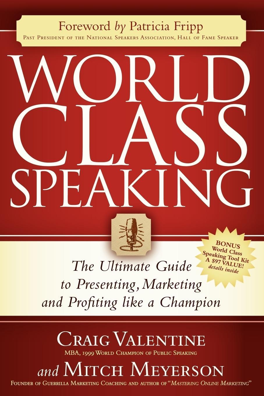 Cover: 9781600374739 | World Class Speaking | Craig Valentine (u. a.) | Taschenbuch | 2009
