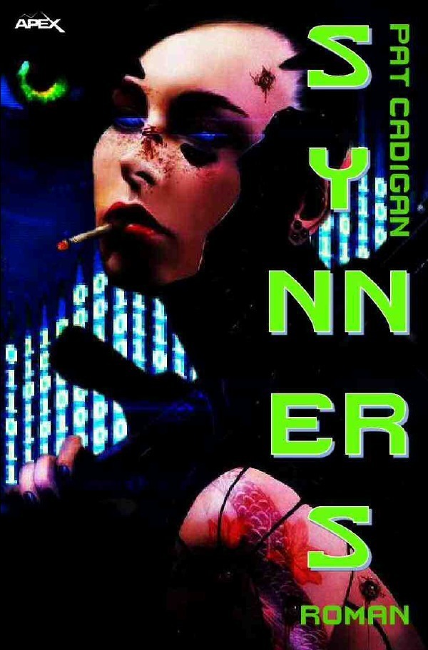 Cover: 9783748510727 | SYNNERS | Ein Cyberpunk-Roman | Pat Cadigan | Taschenbuch | epubli