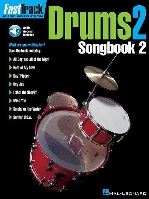 Cover: 9780634002687 | FastTrack - Drums 2 - Songbook 2 | Hal Leonard Publishing Corporation