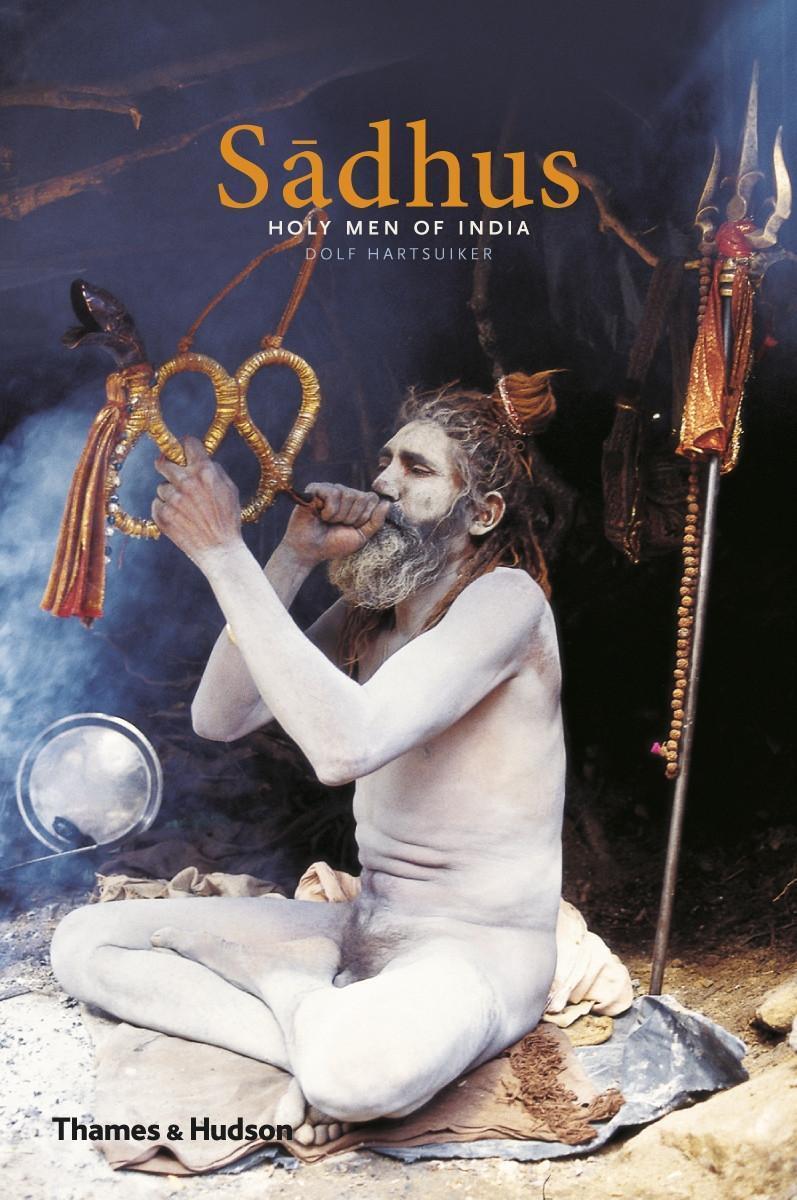 Cover: 9780500291603 | Sadhus | Holy Men of India | Dolf Hartsuiker | Taschenbuch | Englisch