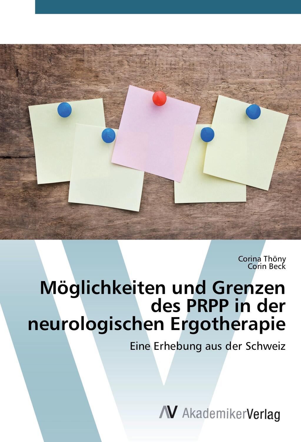 Cover: 9783639844801 | Möglichkeiten und Grenzen des PRPP in der neurologischen Ergotherapie