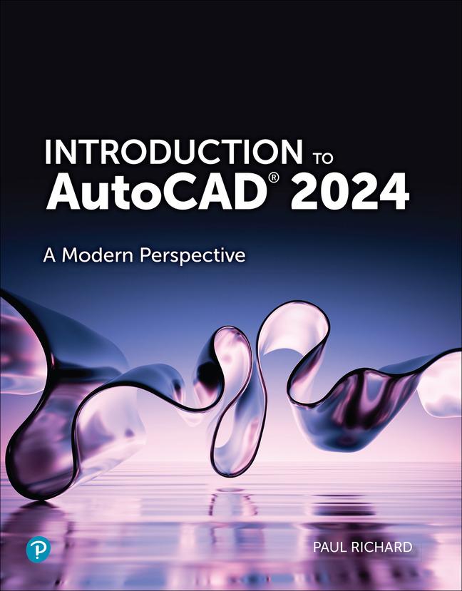 Cover: 9780138232856 | Introduction to AutoCAD 2024: A Modern Perspective | Richard (u. a.)