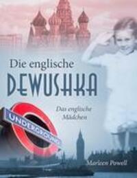 Cover: 9783839173558 | Die englische Dewushka | Das englische Mädchen | Marleen Powell | Buch