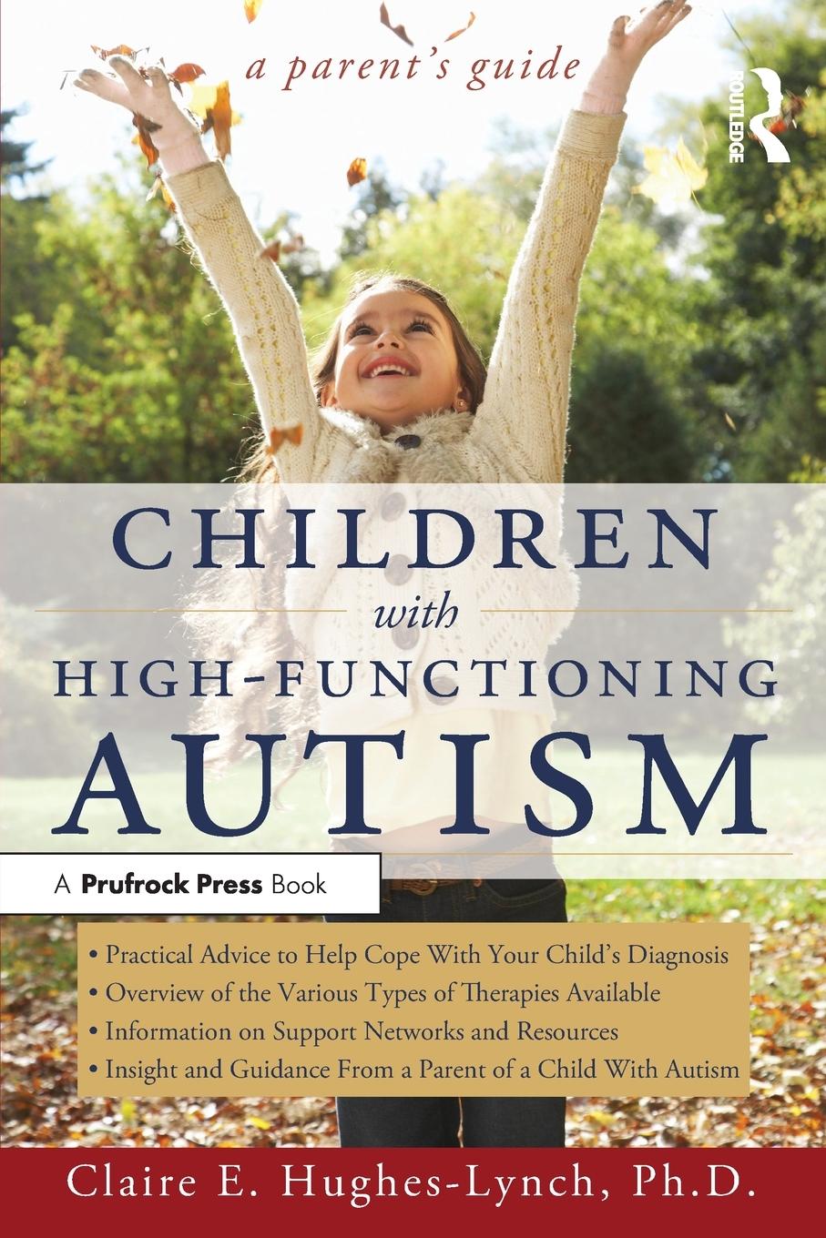 Cover: 9781593634025 | Children With High-Functioning Autism | A Parent's Guide | Taschenbuch