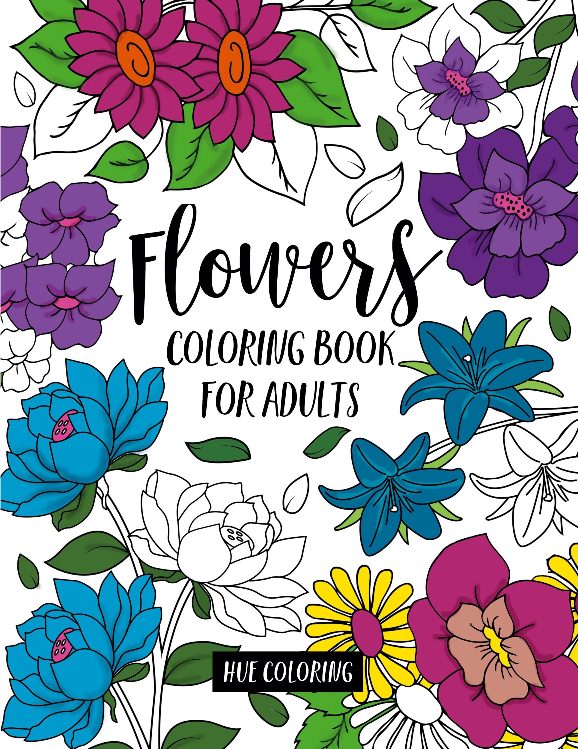 Cover: 9798330425525 | Flowers Coloring Book for Adults | Hue Coloring | Taschenbuch | 2024