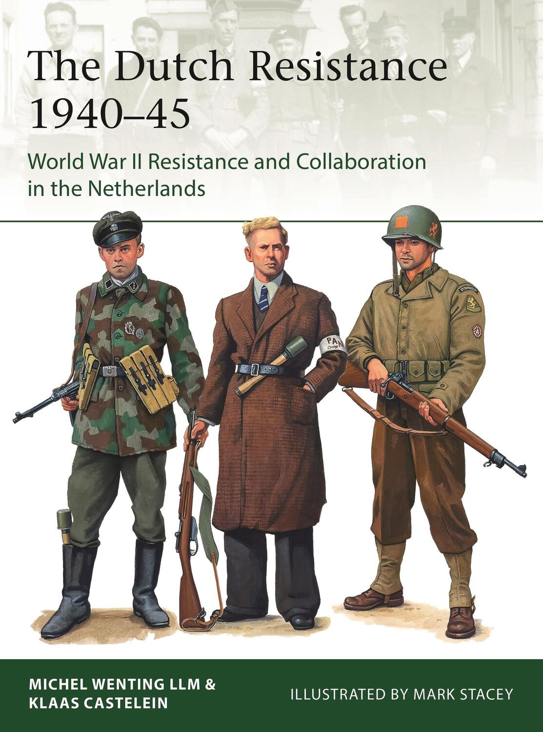 Cover: 9781472848024 | The Dutch Resistance 1940-45 | Klaas Castelein (u. a.) | Taschenbuch