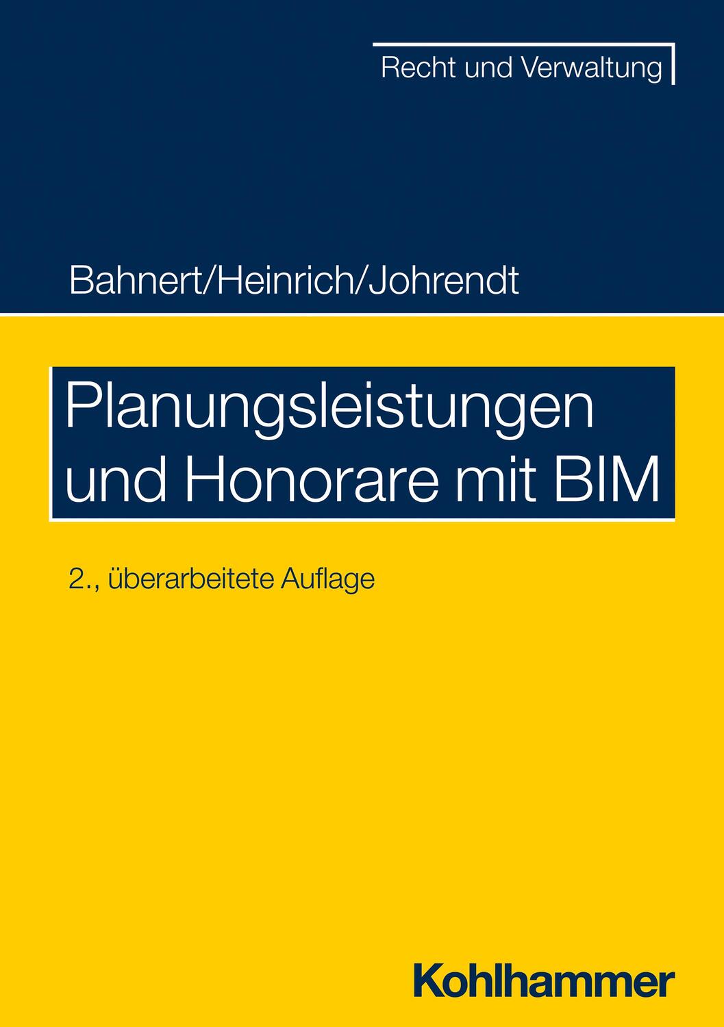Cover: 9783170432789 | Planungsleistungen und Honorare mit BIM | Thomas Bahnert (u. a.)