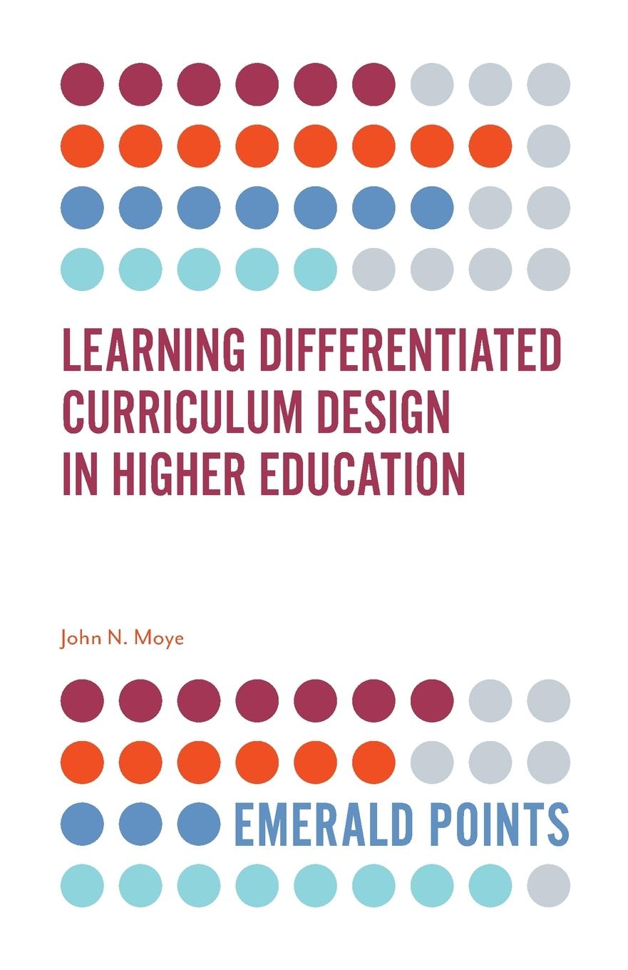 Cover: 9781838671174 | Learning Differentiated Curriculum Design in Higher Education | Moye