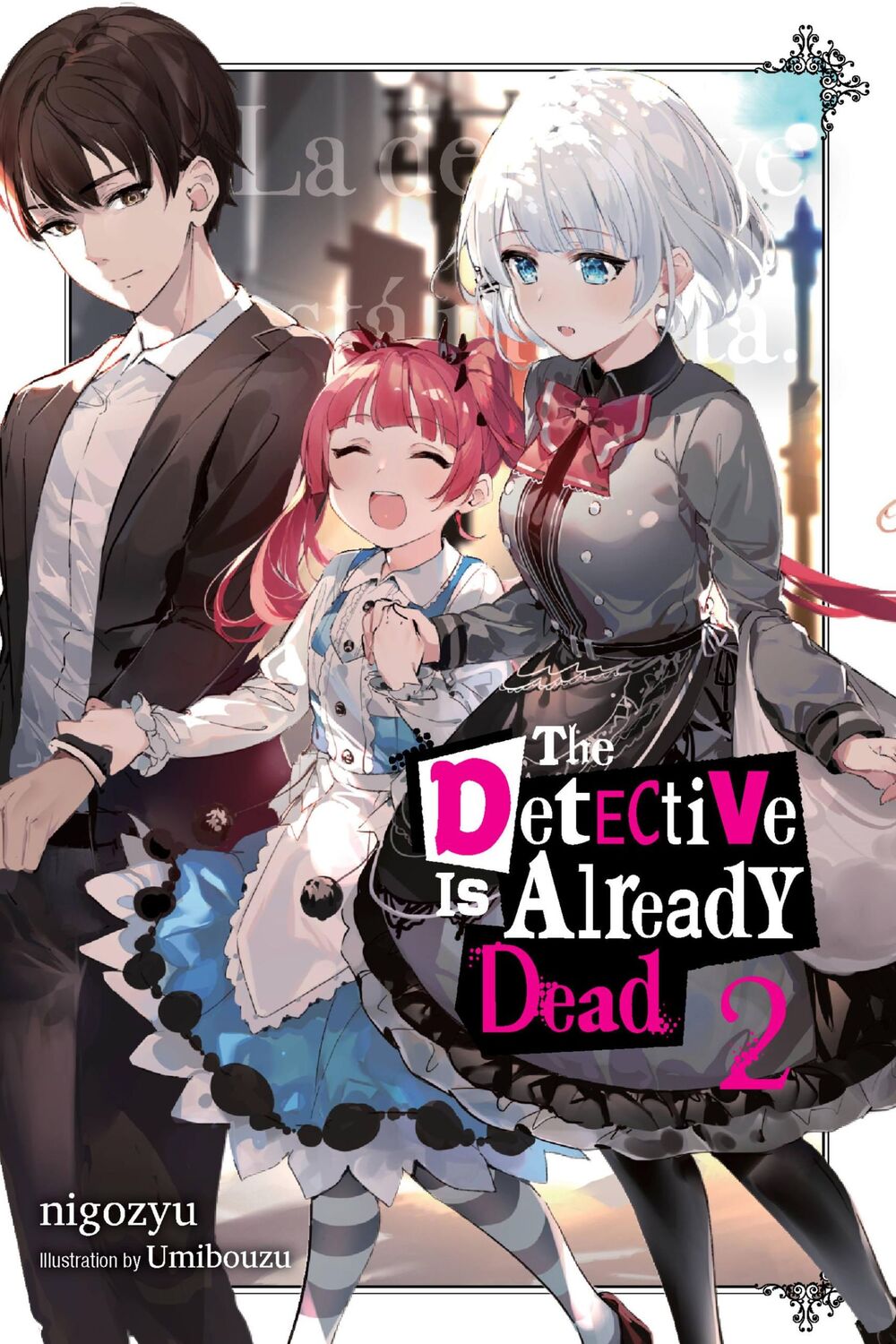 Cover: 9781975325770 | The Detective Is Already Dead, Vol. 2 | Nigozyu | Taschenbuch | 2021