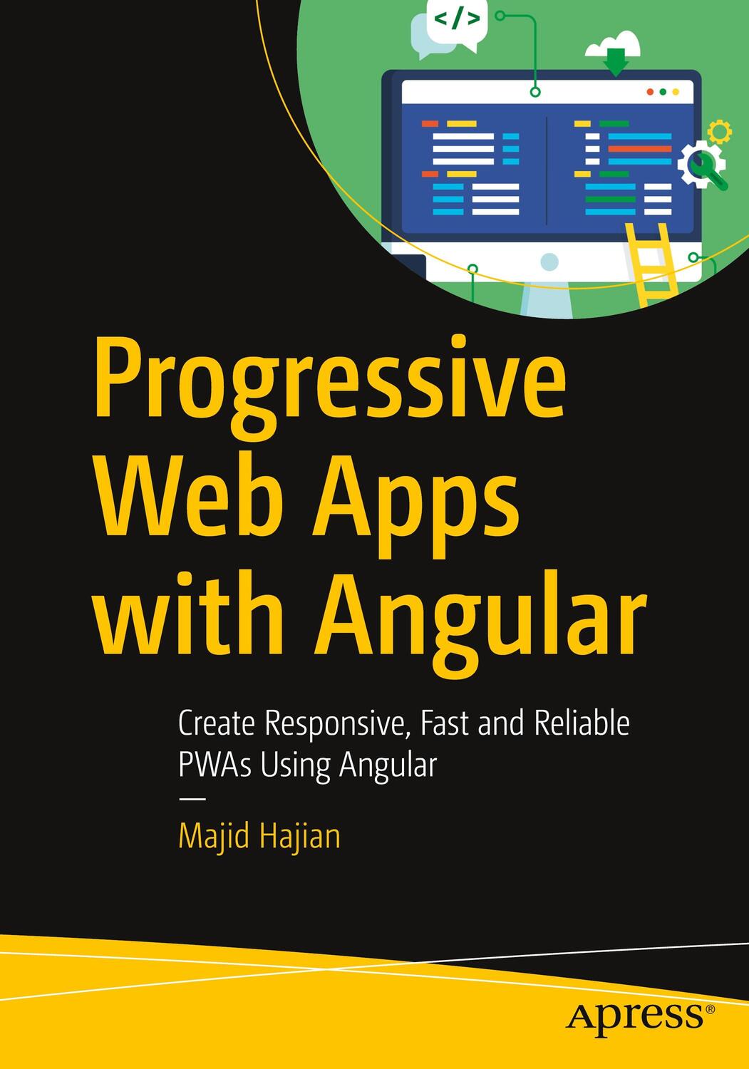 Cover: 9781484244470 | Progressive Web Apps with Angular | Majid Hajian | Taschenbuch | xvii