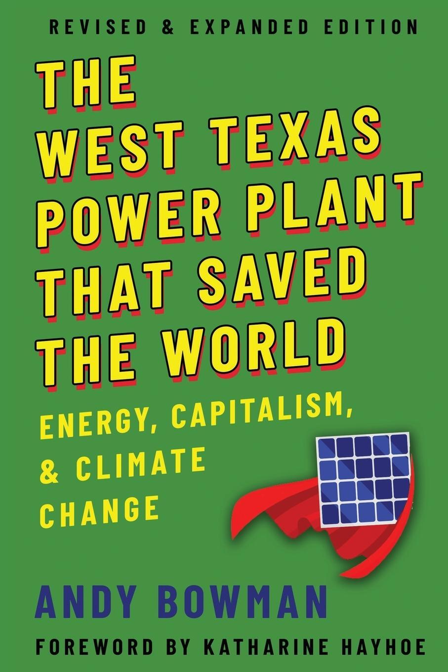 Cover: 9781682831861 | West Texas Power Plant That Saved the World | Andy Bowman | Buch