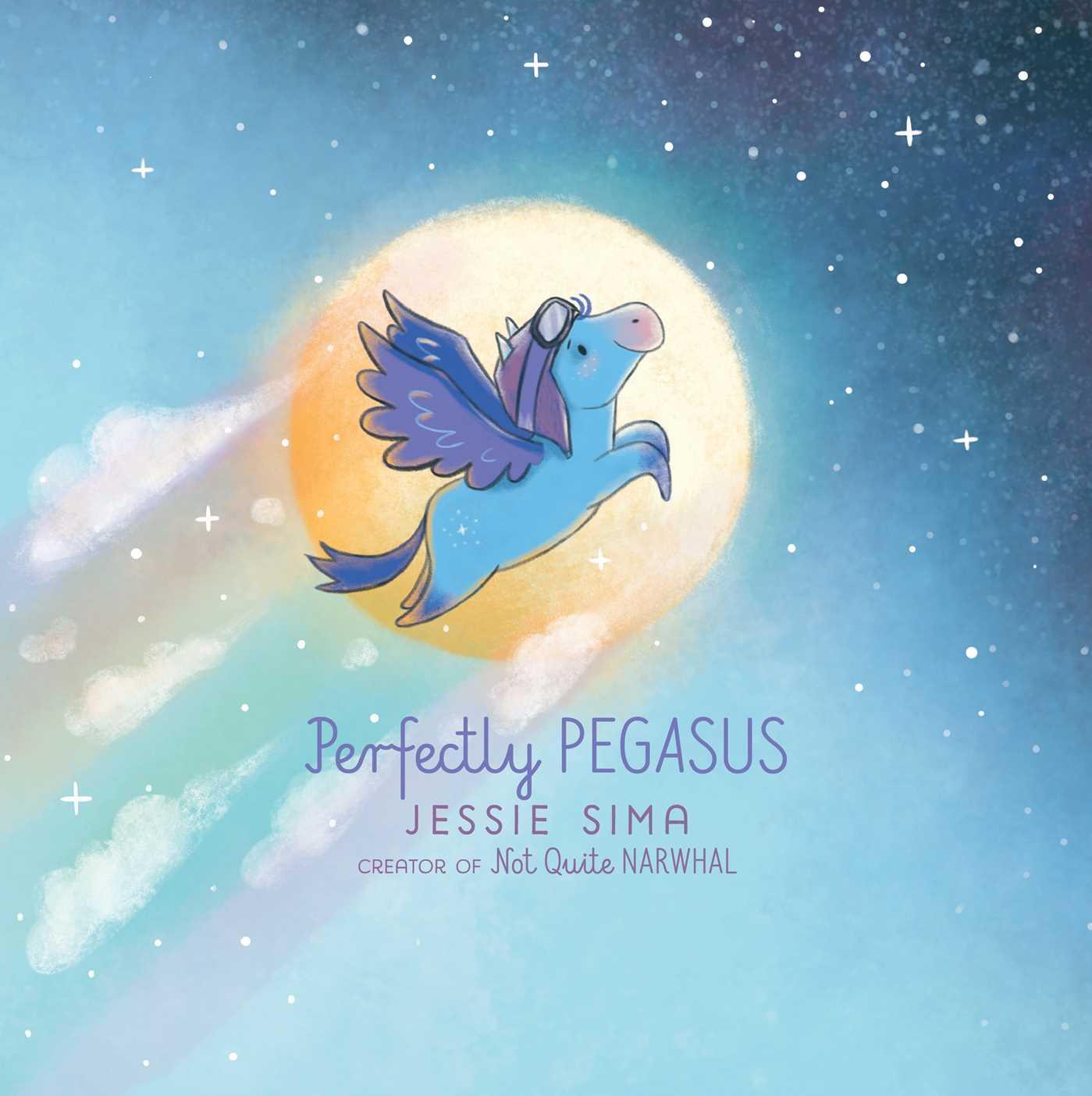 Cover: 9781534497177 | Perfectly Pegasus | Jessie Sima | Buch | Not Quite Narwhal and Friends