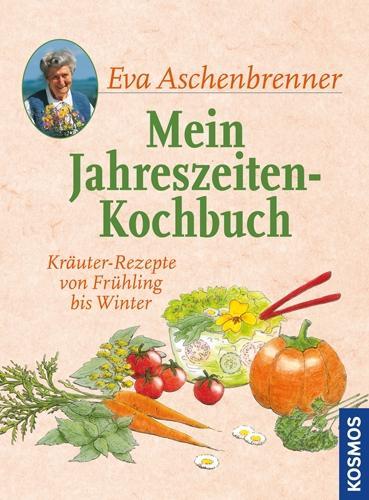 Cover: 9783440138564 | Mein Jahreszeiten-Kochbuch | Kräuter-Rezepte von Frühling bis Winter