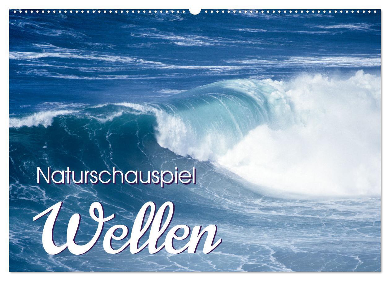 Cover: 9783457071571 | Naturschauspiel Wellen (Wandkalender 2025 DIN A2 quer), CALVENDO...