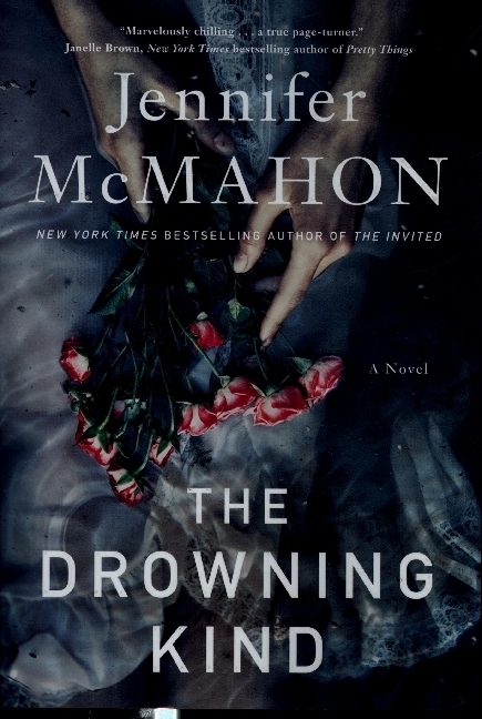 Cover: 9781982156671 | The Drowning Kind | A Novel | Jennifer McMahon | Taschenbuch | 2021