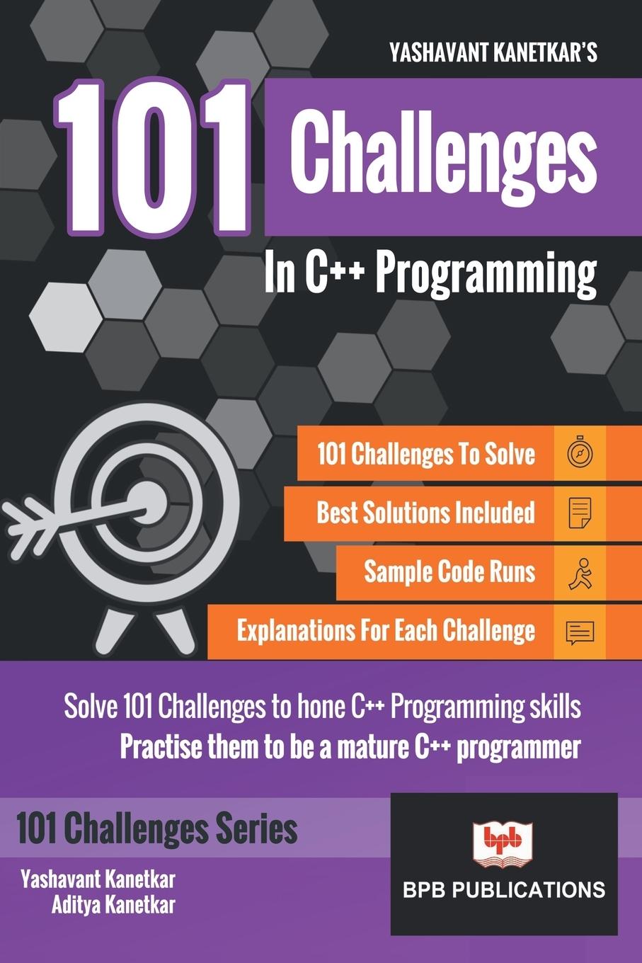 Cover: 9789386551597 | 101 CHALLENGES IN C++ PROGRAMMING | kanetkar (u. a.) | Taschenbuch