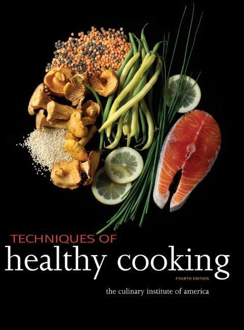 Cover: 9780470635438 | Techniques of Healthy Cooking | The Culinary Institute of America