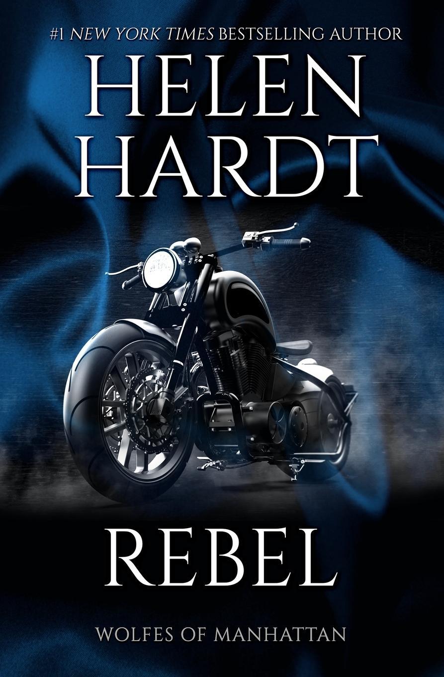 Cover: 9780990746195 | Rebel | Helen Hardt | Taschenbuch | Paperback | Englisch | 2021