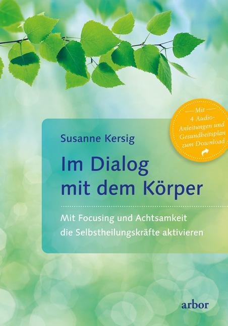 Cover: 9783867813419 | Im Dialog mit dem Körper | Susanne Kersig | Taschenbuch | Deutsch