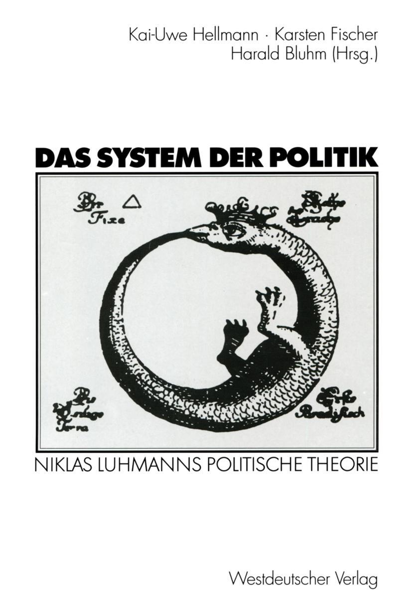 Cover: 9783531136929 | Das System der Politik | Niklas Luhmanns politische Theorie | Buch