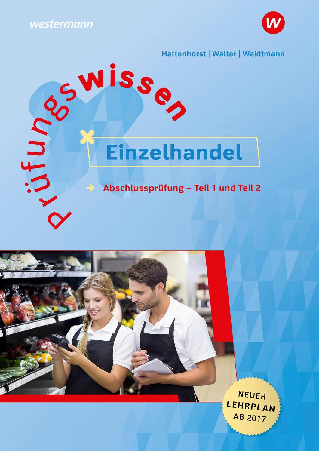 Cover: 9783427014119 | Prüfungswissen Einzelhandel. Abschlussprüfung Teil 1 und 2 | Buch