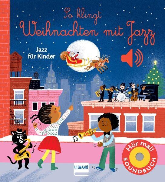 Cover: 9783741526619 | So klingt Weihnachten mit Jazz | Emilie Collet | Buch | 12 S. | 2022