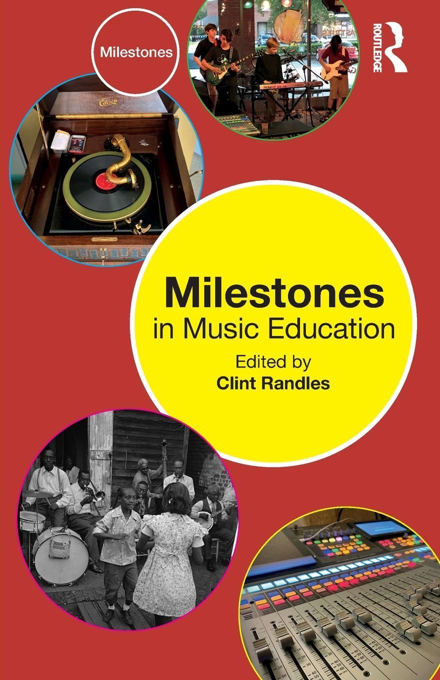 Cover: 9781032157931 | Milestones in Music Education | Clint Randles | Taschenbuch | Englisch