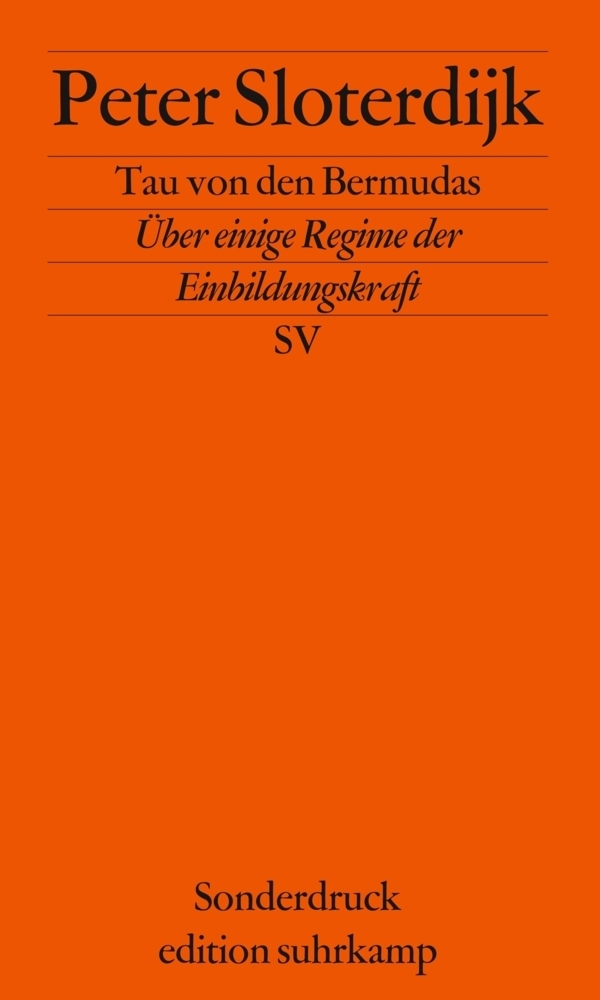 Cover: 9783518066324 | Tau von den Bermudas | Über einige Regime der Einbildungskraft | Buch