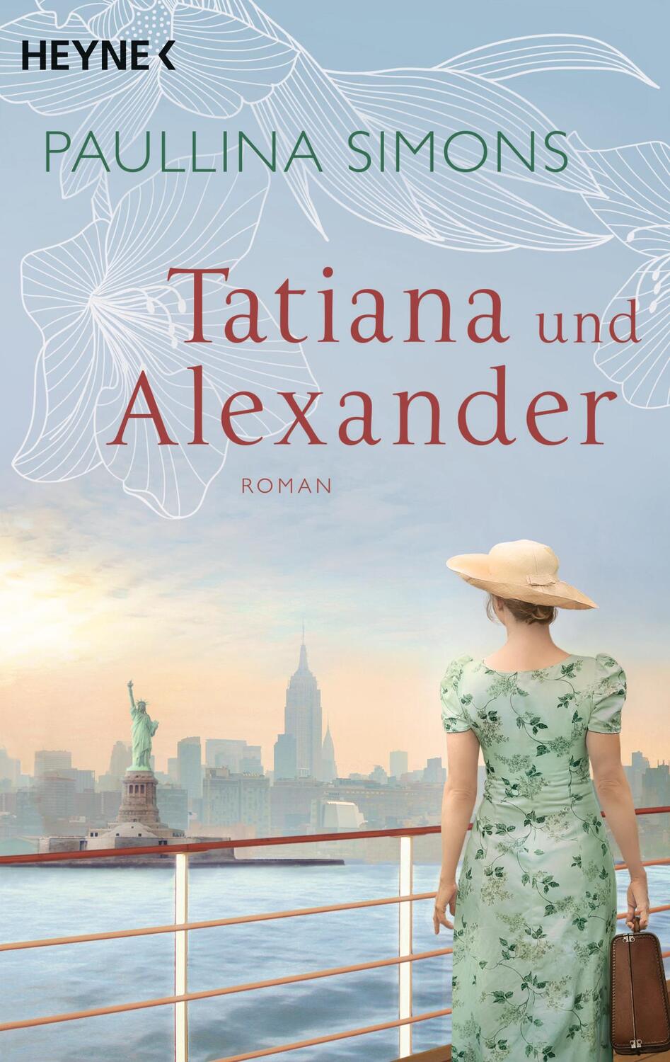 Cover: 9783453422339 | Tatiana und Alexander | Paullina Simons | Taschenbuch | Deutsch | 2018