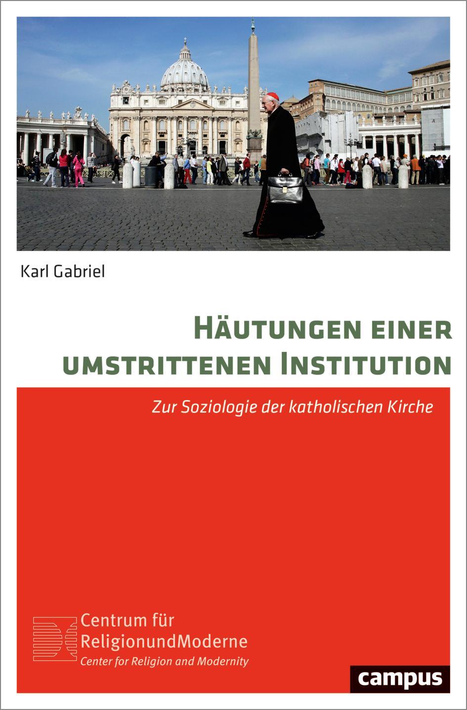 Cover: 9783593514291 | Häutungen einer umstrittenen Institution | Karl Gabriel | Taschenbuch