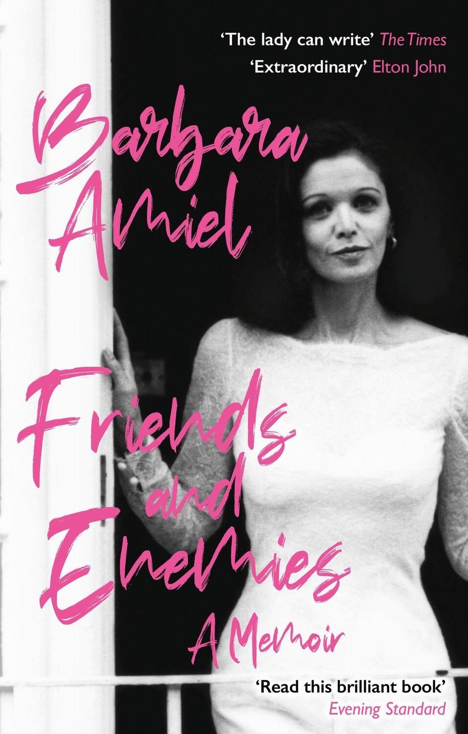 Cover: 9781472134196 | Friends and Enemies | A Memoir | Barbara Amiel | Taschenbuch | 2022