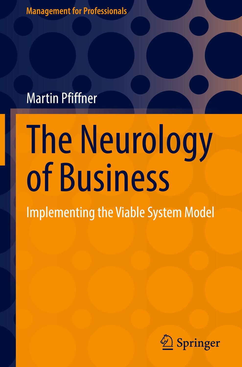 Cover: 9783031142598 | The Neurology of Business | Implementing the Viable System Model