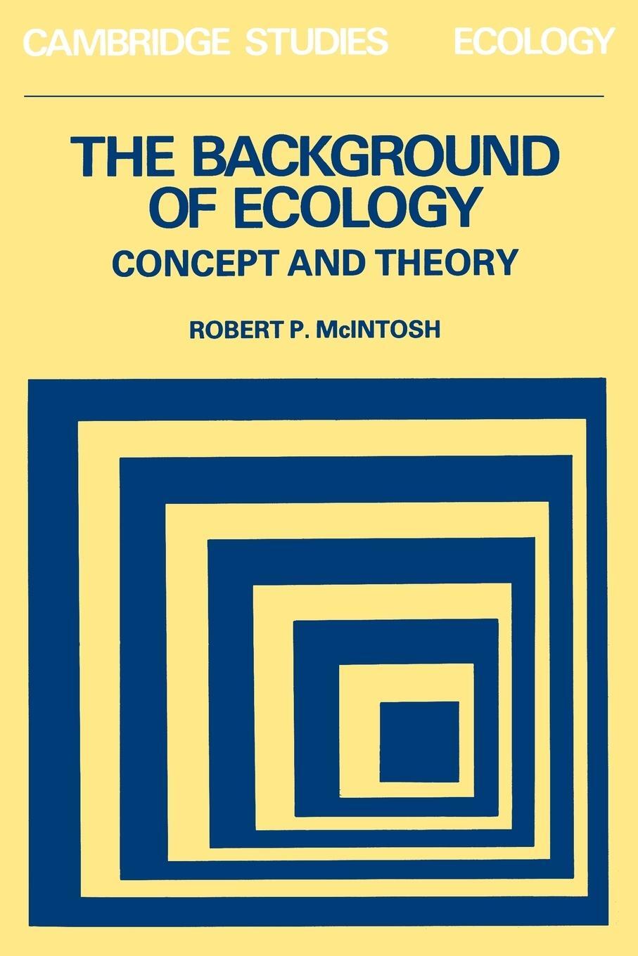 Cover: 9780521270878 | Background of Ecology | Concept and Theory | Robert P. McIntosh | Buch