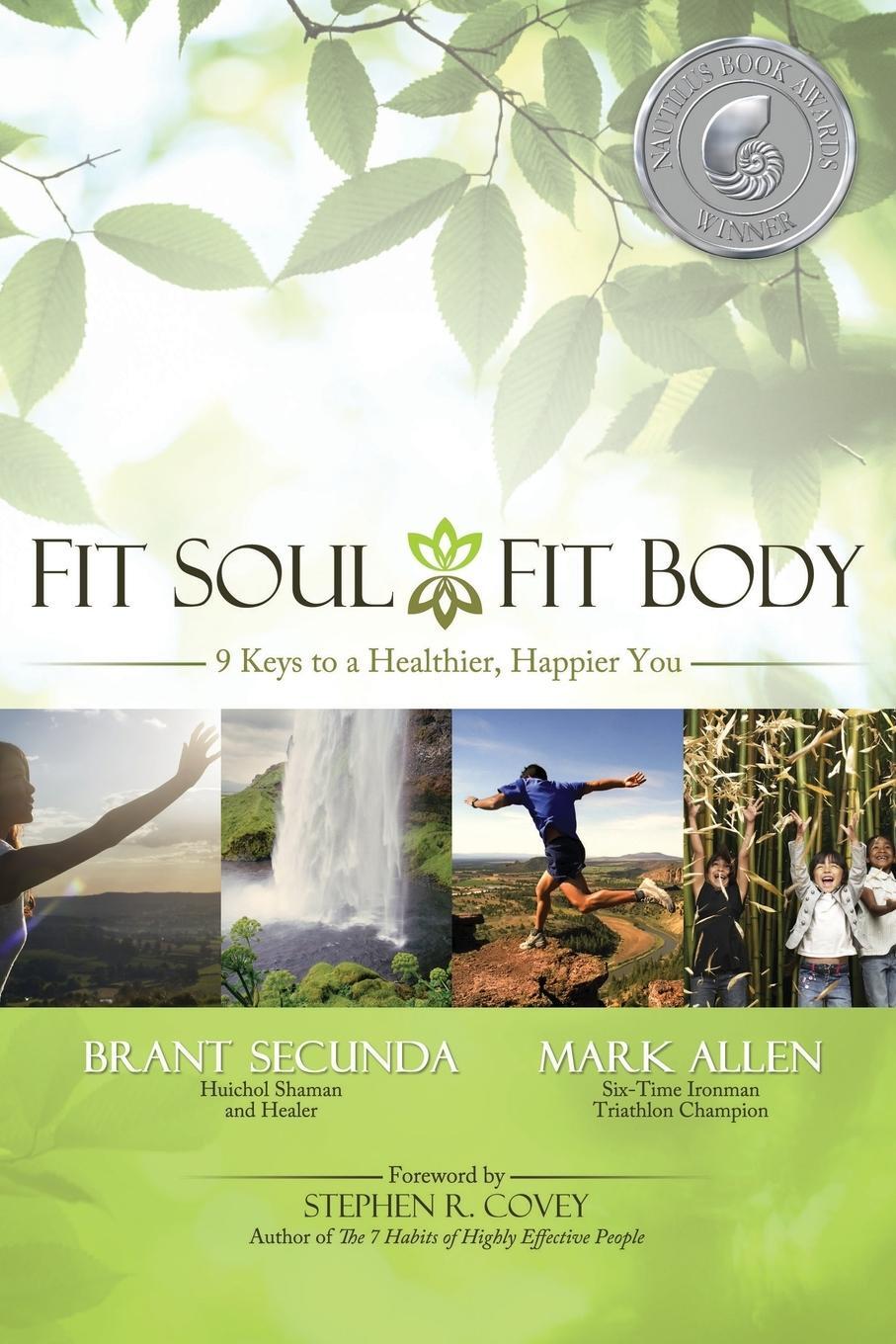 Cover: 9781935251750 | Fit Soul, Fit Body | 9 Keys to a Healthier, Happier You | Taschenbuch