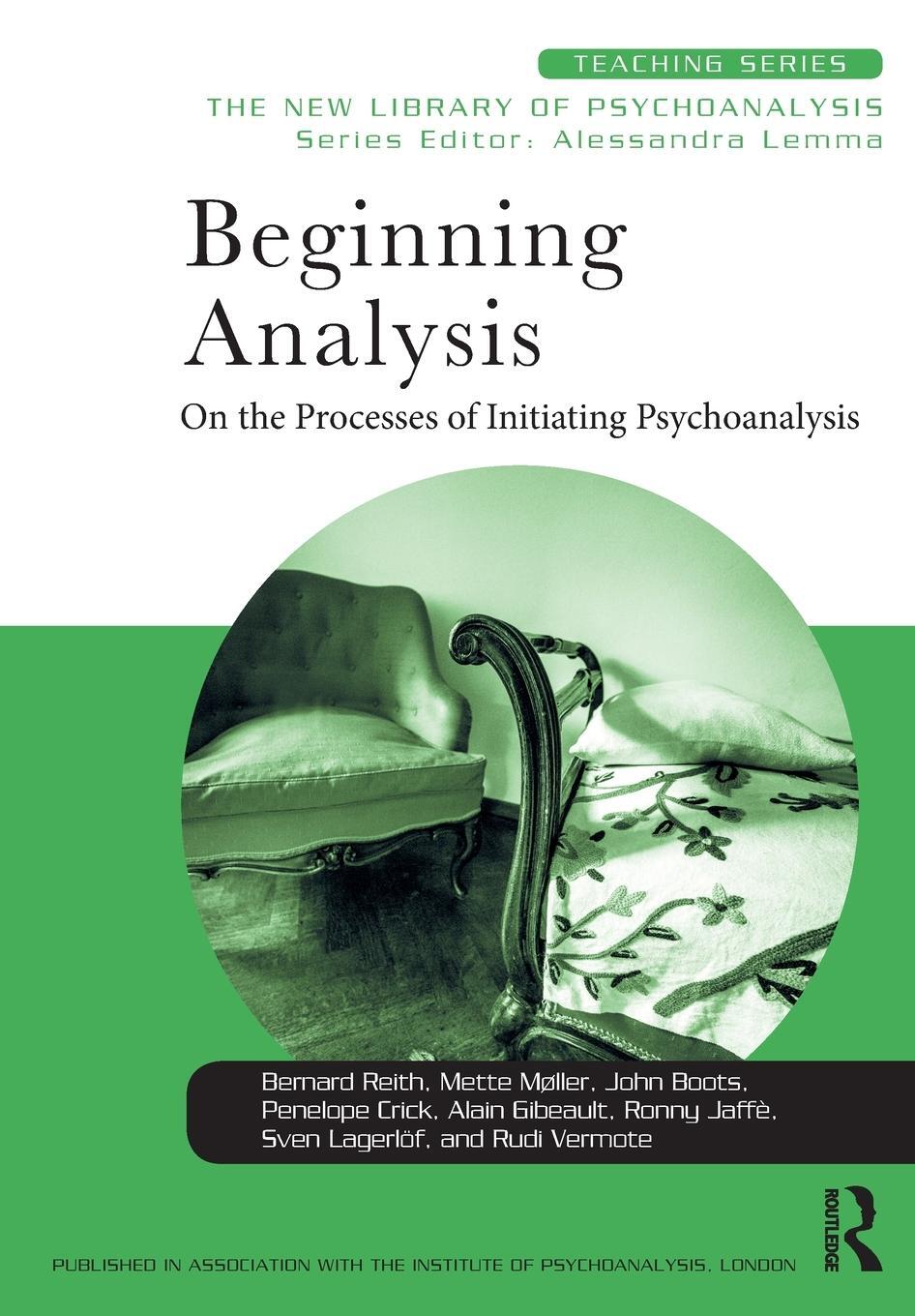 Cover: 9781138579286 | Beginning Analysis | On the Processes of Initiating Psychoanalysis