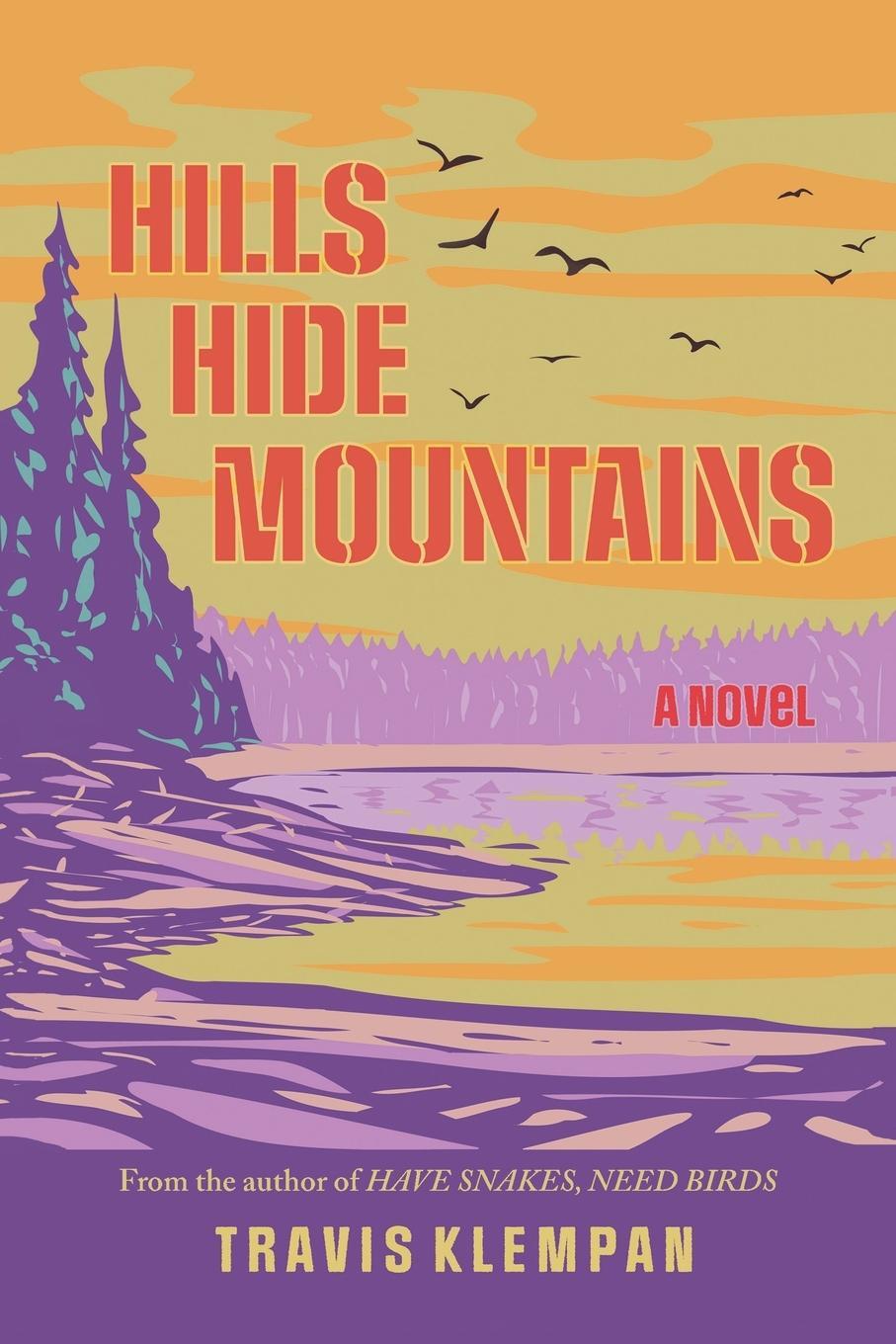 Cover: 9798988120360 | Hills Hide Mountains | Travis Klempan | Taschenbuch | Paperback | 2024