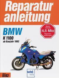 Cover: 9783716819012 | BMW K 1100 ab Baujahr 1992 | Reparaturanleitung | Taschenbuch | 117 S.