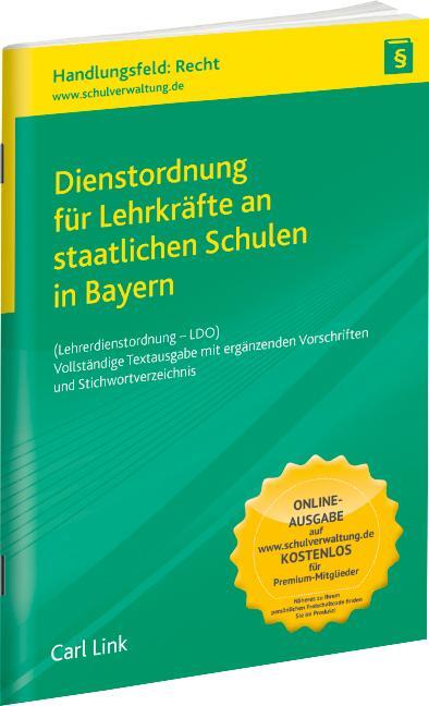 Cover: 9783556082669 | Dienstordnung für Lehrkräfte an staatlichen Schulen in Bayern | Buch