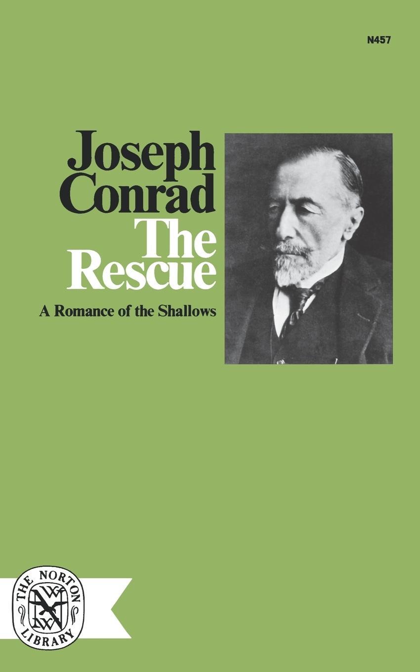 Cover: 9780393004571 | The Rescue | A Romance of the Shallows | Joseph Conrad | Taschenbuch