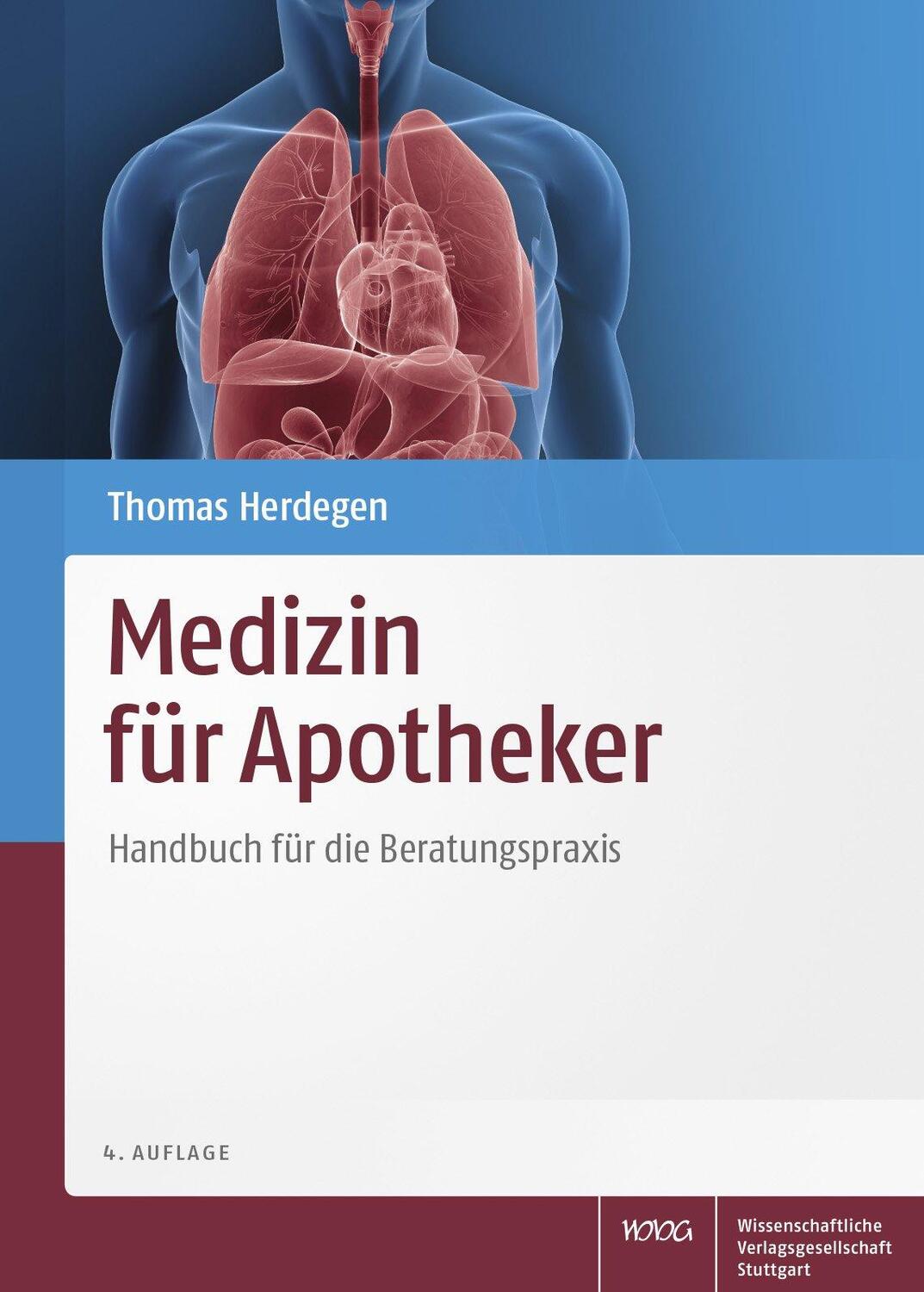 Cover: 9783804734845 | Medizin für Apotheker | Handbuch für die Beratungspraxis | Herdegen