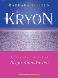 Cover: 9783939570615 | Kryon | Ein Kurs in Liebe - Inspirationskarten | Barbara Bessen | 2009