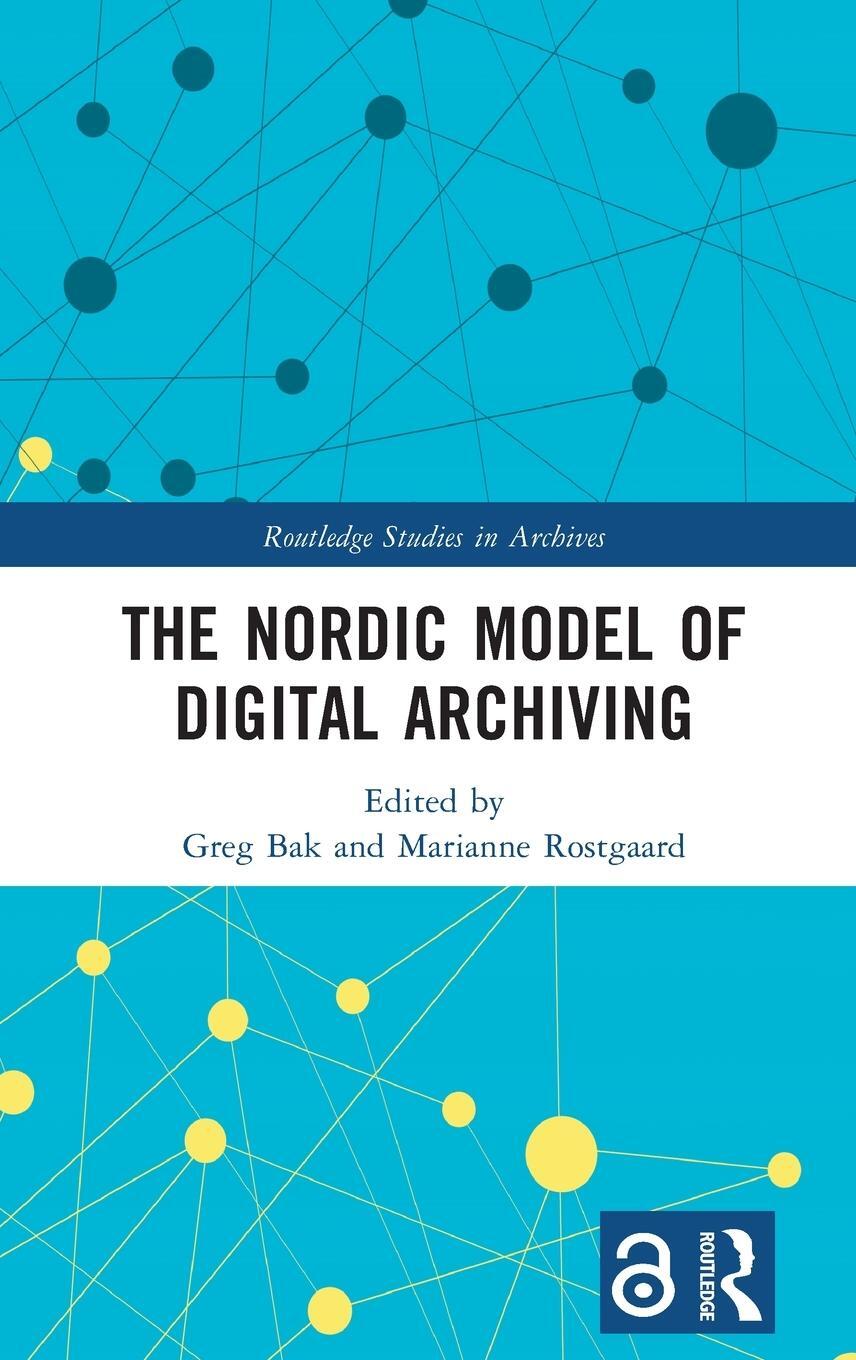 Cover: 9781032351223 | The Nordic Model of Digital Archiving | Marianne Rostgaard | Buch