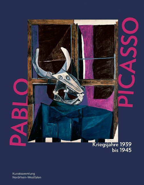 Cover: 9783868325621 | Pablo Picasso. Kriegsjahre 1939 bis 1945 | Nordrhein-Westfalen (u. a.)