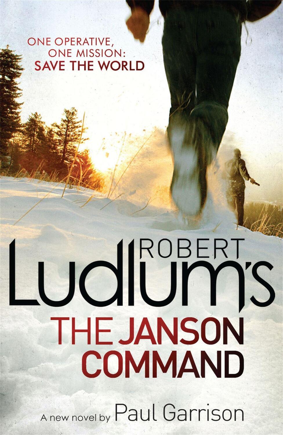 Cover: 9781409120254 | Robert Ludlum's The Janson Command | Robert Ludlum (u. a.) | Buch