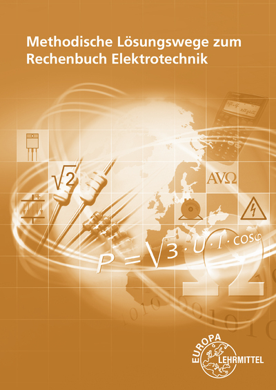 Cover: 9783808539392 | Methodische Lösungswege zum Rechenbuch Elektrotechnik | Taschenbuch