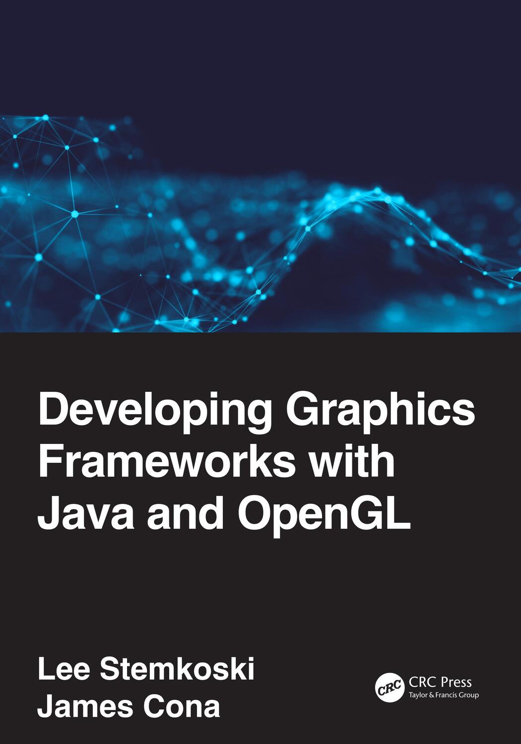 Cover: 9780367720698 | Developing Graphics Frameworks with Java and OpenGL | Taschenbuch