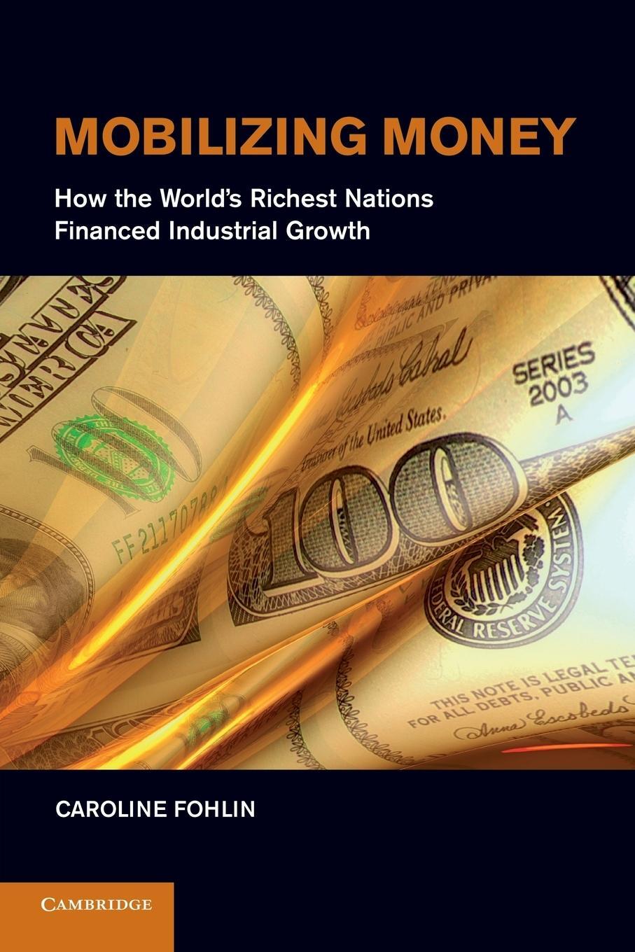 Cover: 9781107436763 | Mobilizing Money | Caroline Fohlin | Taschenbuch | Paperback | 2014