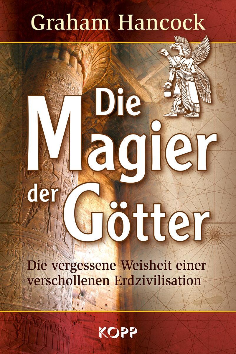 Cover: 9783864456220 | Die Magier der Götter | Graham Hancock | Buch | Deutsch | 2018