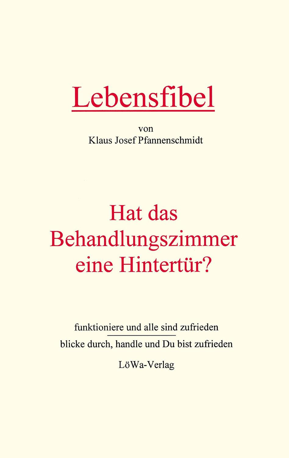 Cover: 9783898110846 | Lebensfibel | Klaus Pfannenschmidt | Taschenbuch | Paperback | 92 S.